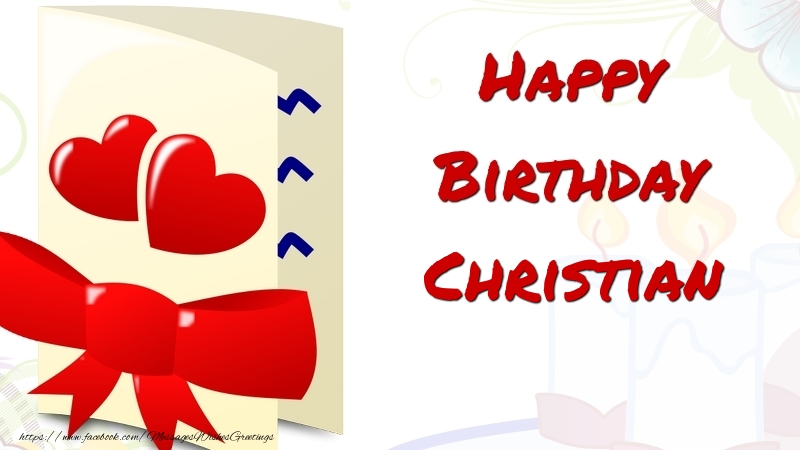 Greetings Cards for Birthday - Happy Birthday Christian