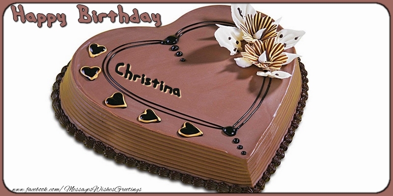 Greetings Cards for Birthday - Cake | Happy Birthday, Christina!