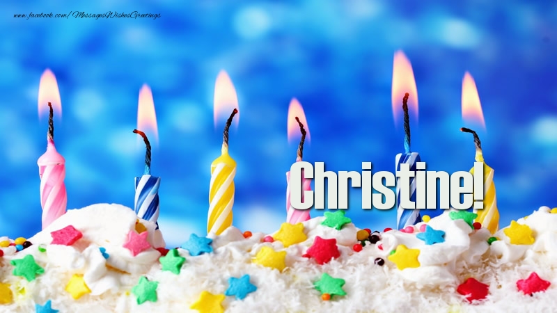 Greetings Cards for Birthday - Happy birthday, Christine!