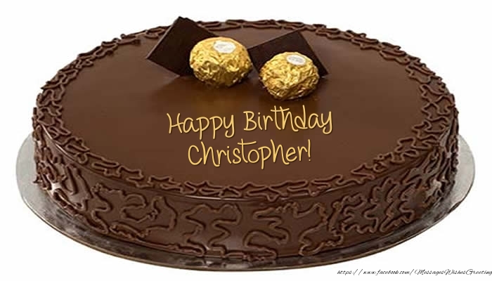 Greetings Cards for Birthday -  Cake - Happy Birthday Christopher!