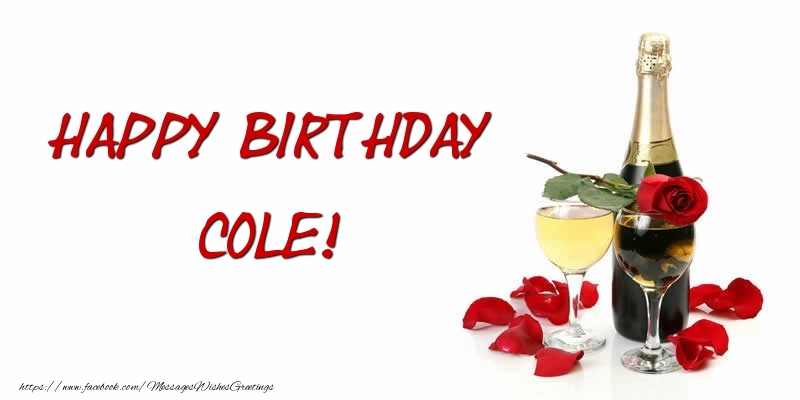 Greetings Cards for Birthday - Champagne | Happy Birthday Cole
