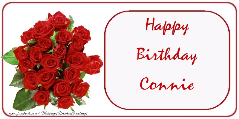 Greetings Cards for Birthday - Bouquet Of Flowers & Roses | Happy Birthday Connie