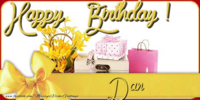 Greetings Cards for Birthday - Bouquet Of Flowers & Gift Box | Happy Birthday Dan
