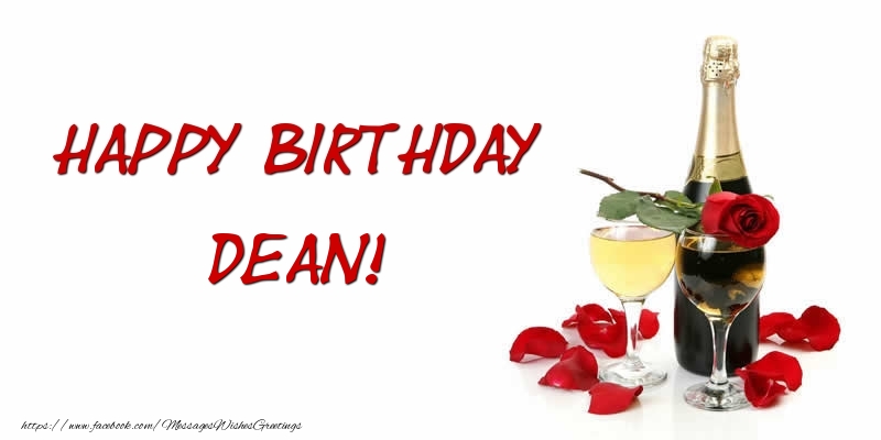 Greetings Cards for Birthday - Champagne | Happy Birthday Dean