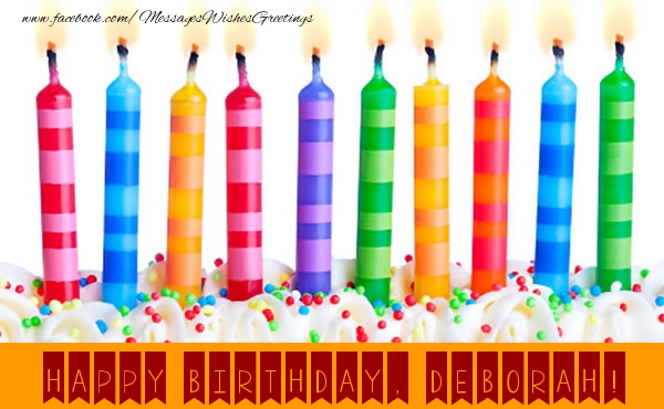 Greetings Cards for Birthday - Candels | Happy Birthday, Deborah!