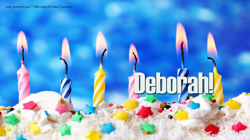 Greetings Cards for Birthday - Happy birthday, Deborah!