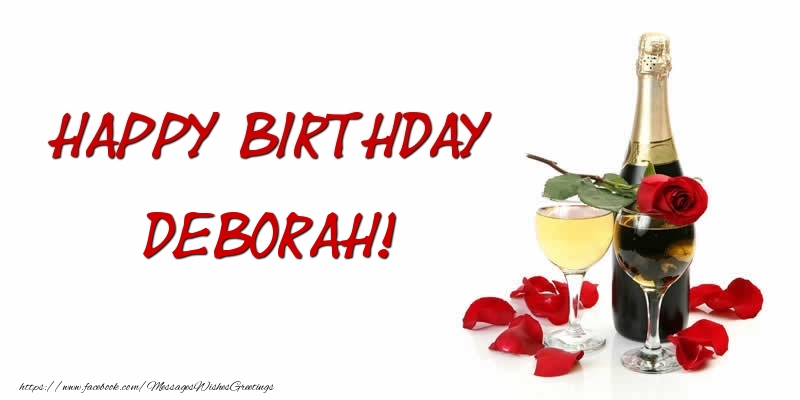 Greetings Cards for Birthday - Champagne | Happy Birthday Deborah