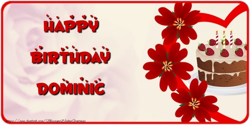 Greetings Cards for Birthday - Cake & Flowers | Happy Birthday Dominic