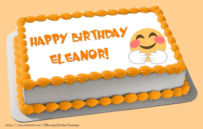 Greetings Cards for Birthday -  Happy Birthday Eleanor! Cake
