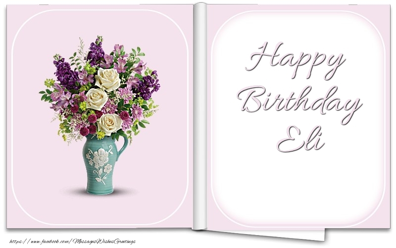 Greetings Cards for Birthday - Bouquet Of Flowers | Happy Birthday Eli