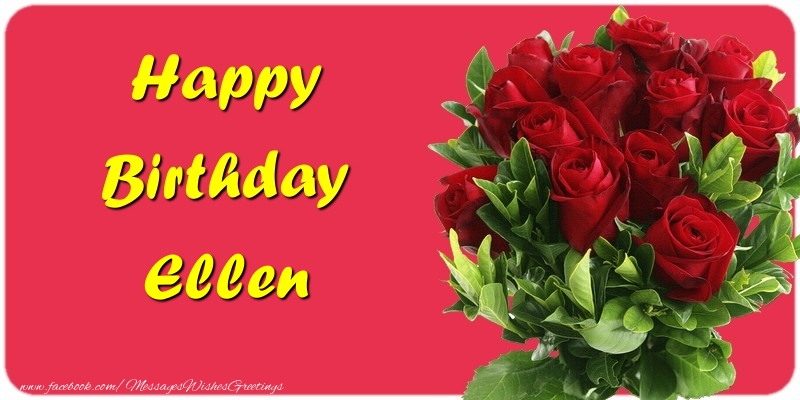 Greetings Cards for Birthday - Roses | Happy Birthday Ellen