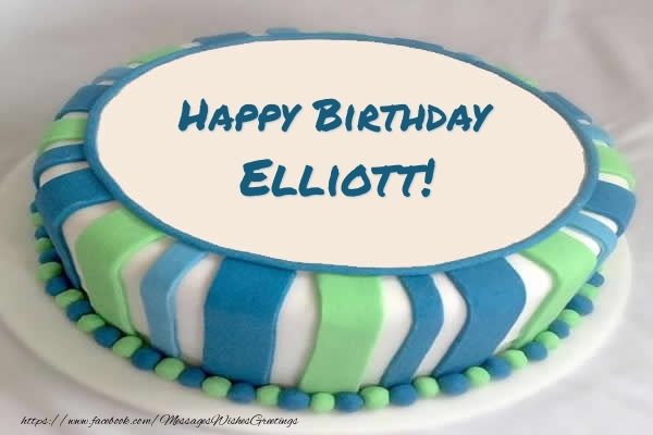 Greetings Cards for Birthday -  Cake Happy Birthday Elliott!