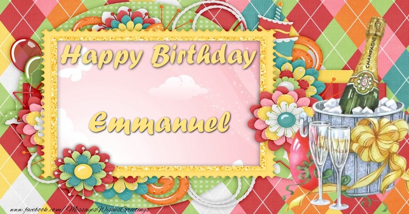 Greetings Cards for Birthday - Champagne & Flowers | Happy birthday Emmanuel