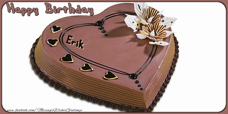 Greetings Cards for Birthday - Cake | Happy Birthday, Erik!
