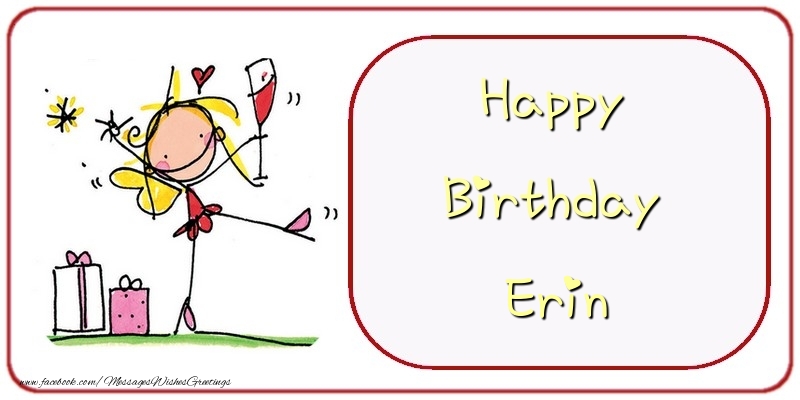  Greetings Cards for Birthday - Champagne & Gift Box | Happy Birthday Erin