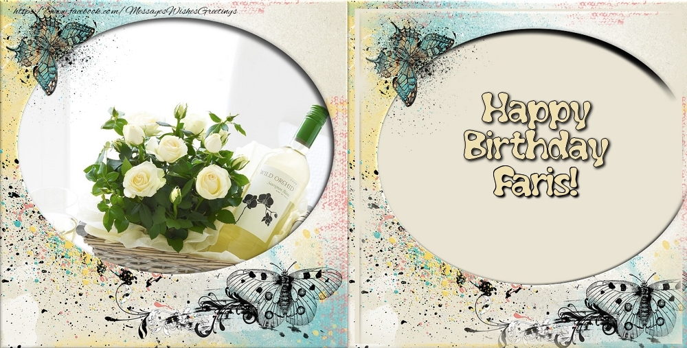 Greetings Cards for Birthday - Flowers & Photo Frame | Happy Birthday, Faris!