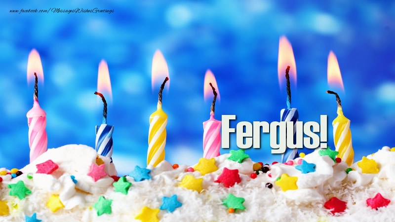 Greetings Cards for Birthday - Happy birthday, Fergus!