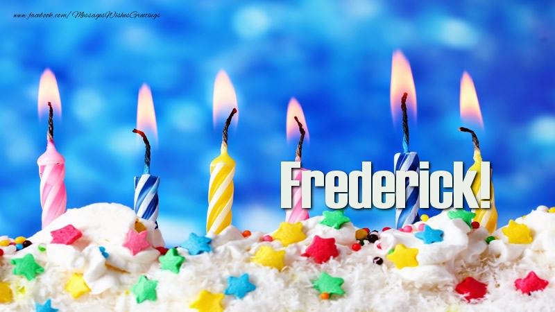 Greetings Cards for Birthday - Happy birthday, Frederick!