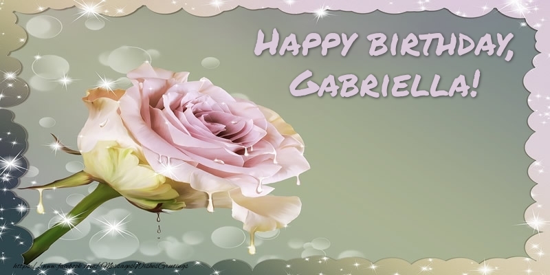 Greetings Cards for Birthday - Happy birthday, Gabriella