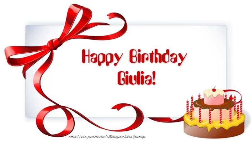 Greetings Cards for Birthday - Cake | Happy Birthday Giulia!