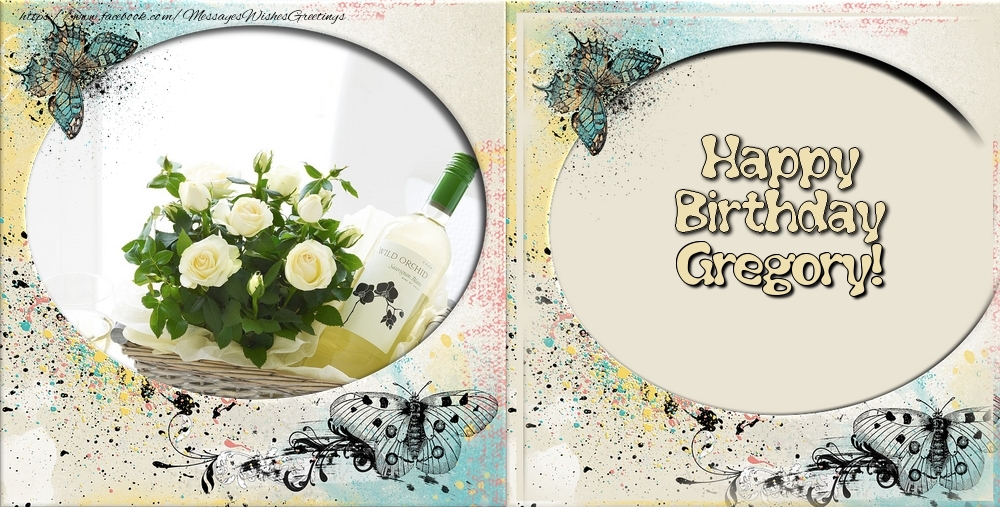 Greetings Cards for Birthday - Flowers & Photo Frame | Happy Birthday, Gregory!
