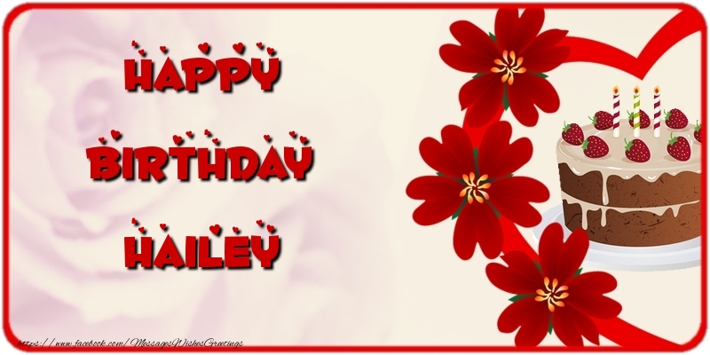 Greetings Cards for Birthday - Cake & Flowers | Happy Birthday Hailey
