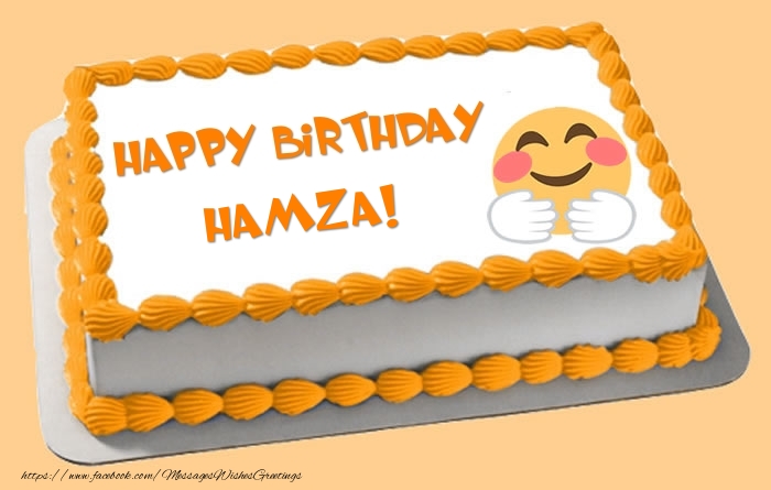 Greetings Cards for Birthday -  Happy Birthday Hamza! Cake