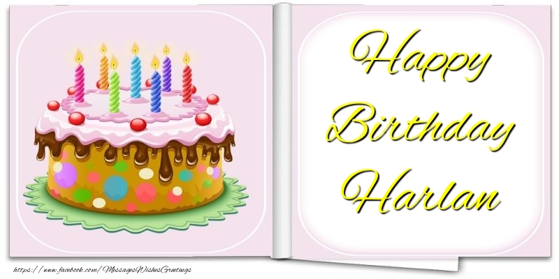 Greetings Cards for Birthday - Cake | Happy Birthday Harlan