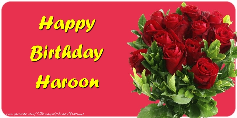 Greetings Cards for Birthday - Roses | Happy Birthday Haroon