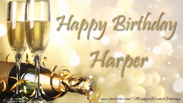 Greetings Cards for Birthday - Champagne | Happy Birthday Harper