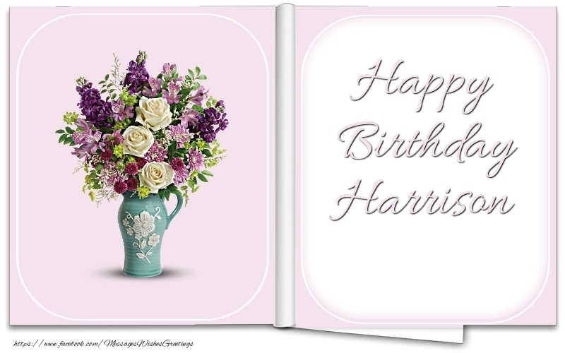 Greetings Cards for Birthday - Bouquet Of Flowers | Happy Birthday Harrison