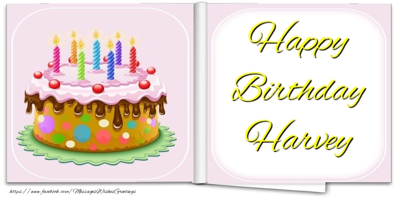 Greetings Cards for Birthday - Cake | Happy Birthday Harvey