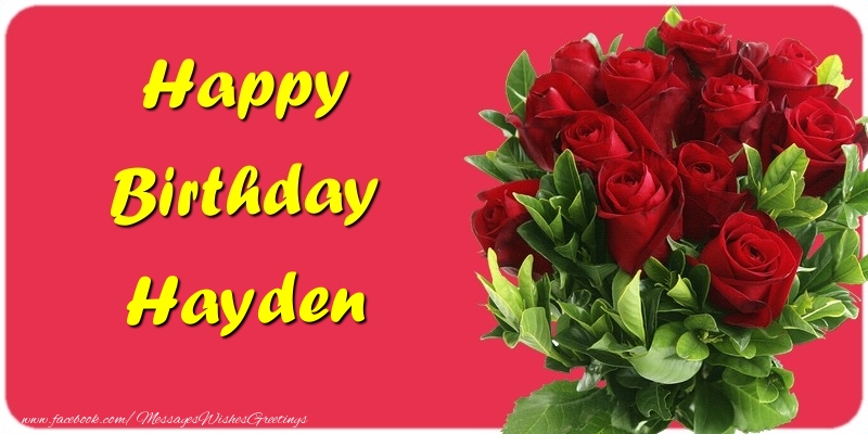 Greetings Cards for Birthday - Roses | Happy Birthday Hayden