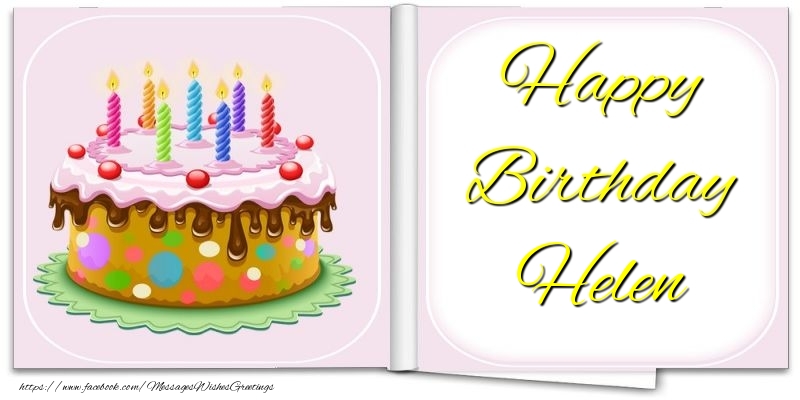 Greetings Cards for Birthday - Cake | Happy Birthday Helen