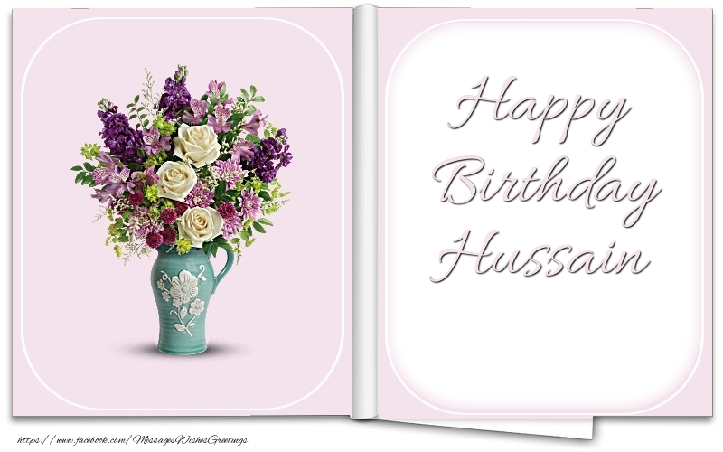 Greetings Cards for Birthday - Bouquet Of Flowers | Happy Birthday Hussain