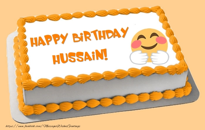 Greetings Cards for Birthday -  Happy Birthday Hussain! Cake
