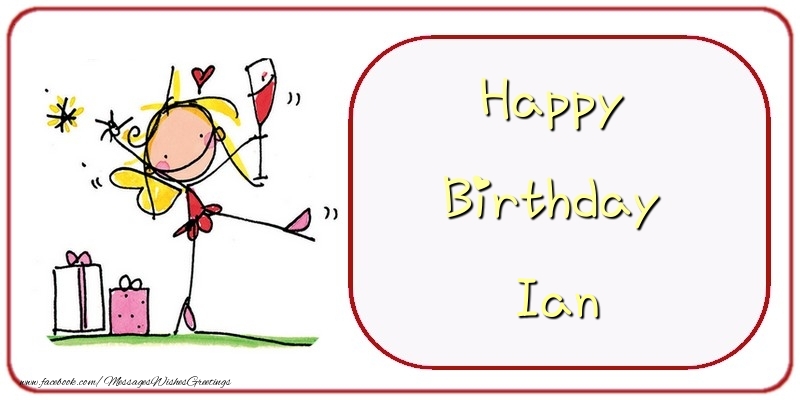 Greetings Cards for Birthday - Champagne & Gift Box | Happy Birthday Ian