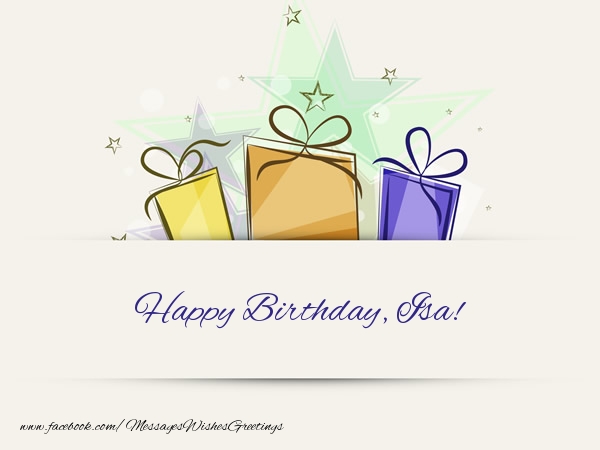 Greetings Cards for Birthday - Gift Box | Happy Birthday, Isa!