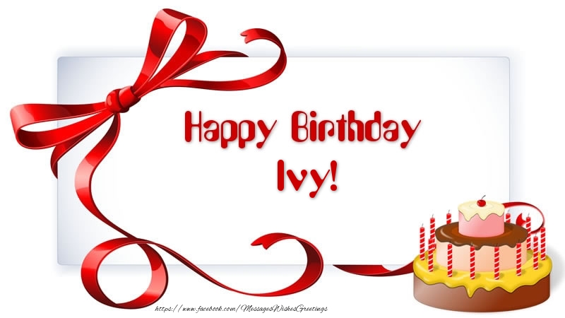 Greetings Cards for Birthday - Cake | Happy Birthday Ivy!
