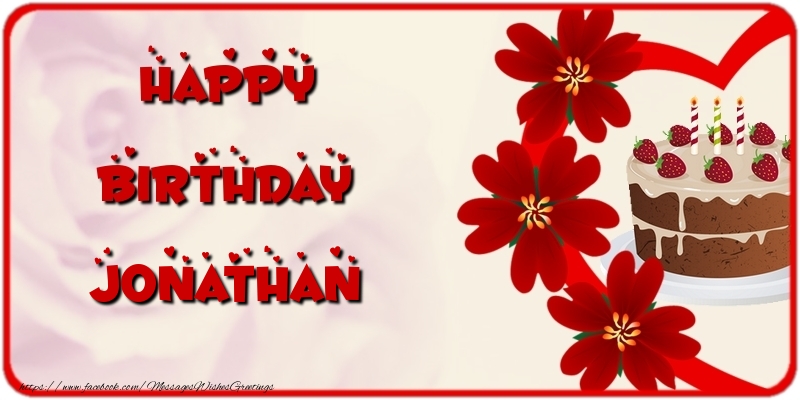 Greetings Cards for Birthday - Cake & Flowers | Happy Birthday Jonathan