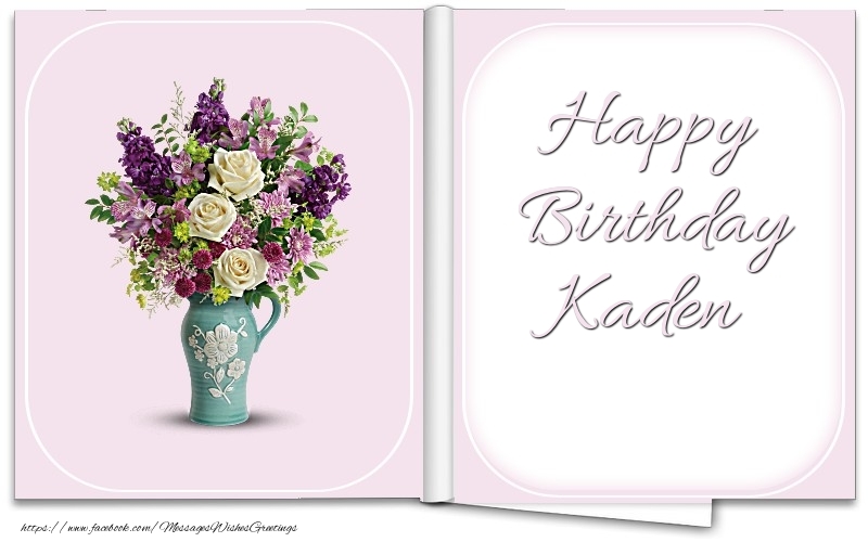 Greetings Cards for Birthday - Bouquet Of Flowers | Happy Birthday Kaden