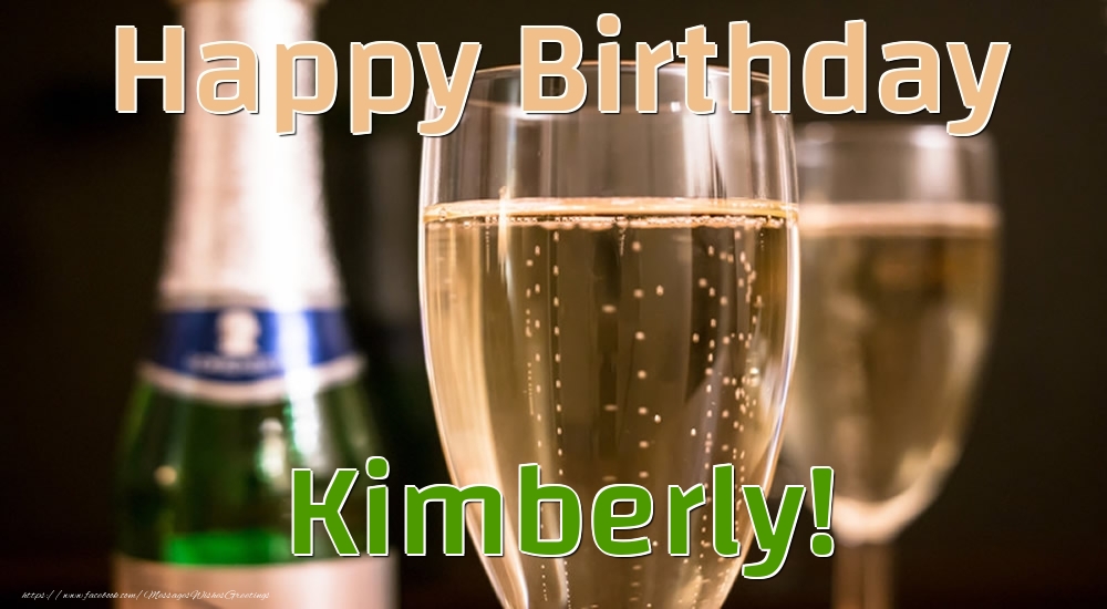 Greetings Cards for Birthday - Happy Birthday Kimberly!