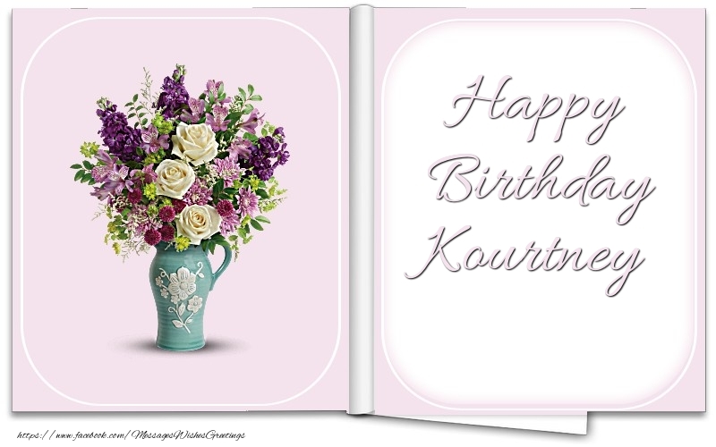 Greetings Cards for Birthday - Happy Birthday Kourtney