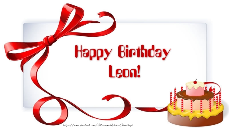 Greetings Cards for Birthday - Cake | Happy Birthday Leon!
