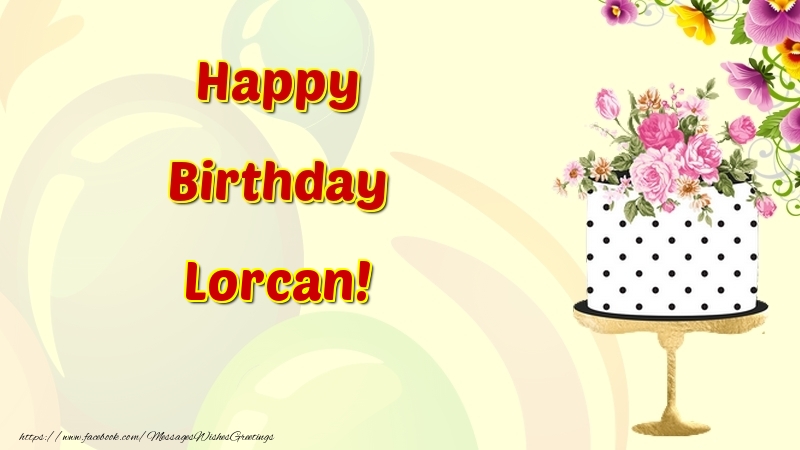 Greetings Cards for Birthday - Cake & Flowers | Happy Birthday Lorcan