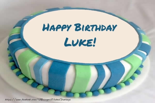 Greetings Cards for Birthday -  Cake Happy Birthday Luke!