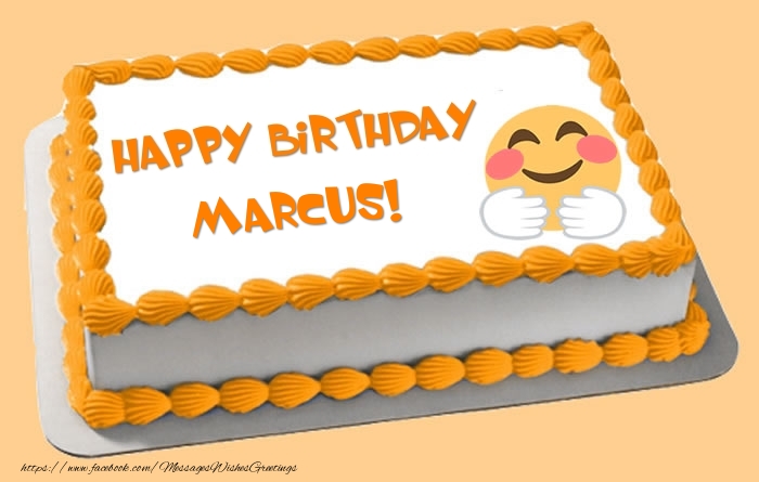 Greetings Cards for Birthday - Happy Birthday Marcus! Cake