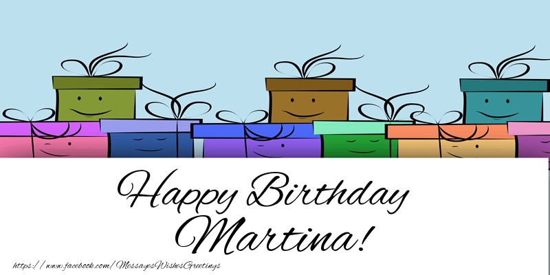 Greetings Cards for Birthday - Gift Box | Happy Birthday Martina!