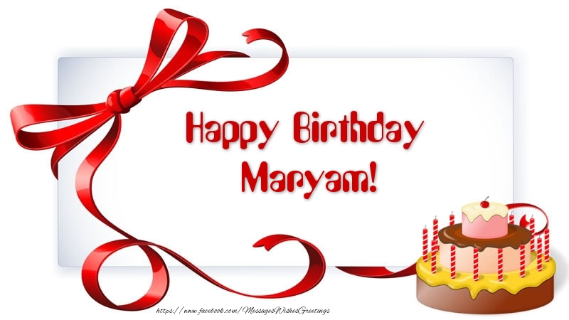 Greetings Cards for Birthday - Cake | Happy Birthday Maryam!