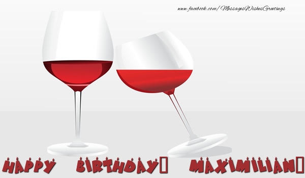 Greetings Cards for Birthday - Champagne | Happy Birthday, Maximilian!